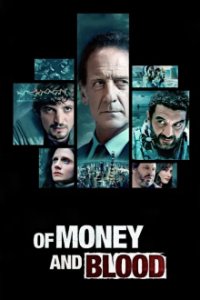 Of Money and Blood Cover, Of Money and Blood Poster