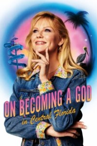 On Becoming A God In Central Florida Cover, Online, Poster