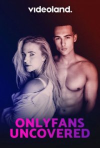 OnlyFans uncovered Cover, Poster, Blu-ray,  Bild