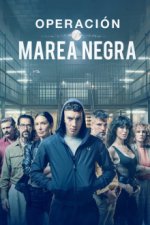 Cover Operation Marea Negra, Poster Operation Marea Negra