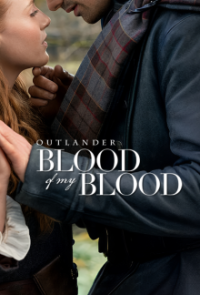 Poster, Outlander: Blood of My Blood Serien Cover