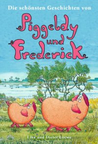 Piggeldy und Frederick Cover, Poster, Piggeldy und Frederick DVD