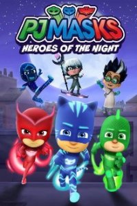 PJ Masks – Pyjamahelden Cover, Stream, TV-Serie PJ Masks – Pyjamahelden