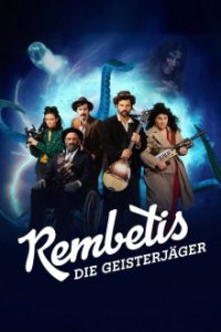 Poster, Rembetis - Die Geisterjäger Serien Cover