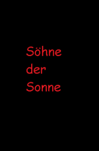 Söhne der Sonne Cover, Poster, Söhne der Sonne