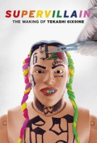 Cover Supervillain: The Making of Tekashi 6ix9ine, Poster, HD