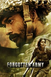 The Forgotten Army - Azaadi ke liye Cover, The Forgotten Army - Azaadi ke liye Poster