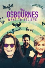 Cover The Osbournes Want to Believe, Poster, Stream