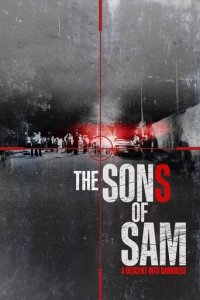 The Sons of Sam: Ein Abstieg in die Dunkelheit Cover, Online, Poster