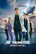 Cover The Trauma Code: Heroes on Call, Poster, Stream