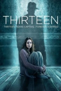 Thirteen – Ein gestohlenes Leben Cover, Thirteen – Ein gestohlenes Leben Poster