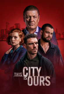 This City Is Ours, Cover, HD, Serien Stream, ganze Folge