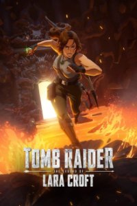 Cover Tomb Raider: The Legend of Lara Croft, TV-Serie, Poster