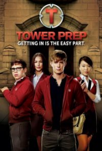 Cover Tower Prep, TV-Serie, Poster