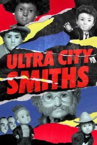 Cover Ultra City Smiths, Poster, HD