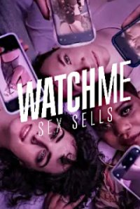 WatchMe – Sex sells Cover, Online, Poster