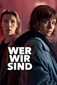 Cover Wer wir sind, TV-Serie, Poster