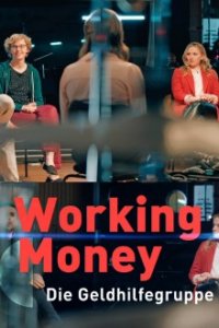 Cover Working Money – Die Geldhilfegruppe, Working Money – Die Geldhilfegruppe