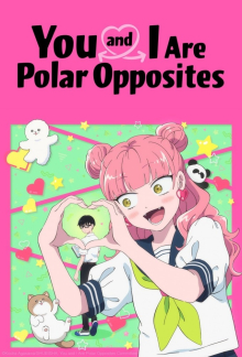 You and I Are Polar Opposites, Cover, HD, Serien Stream, ganze Folge